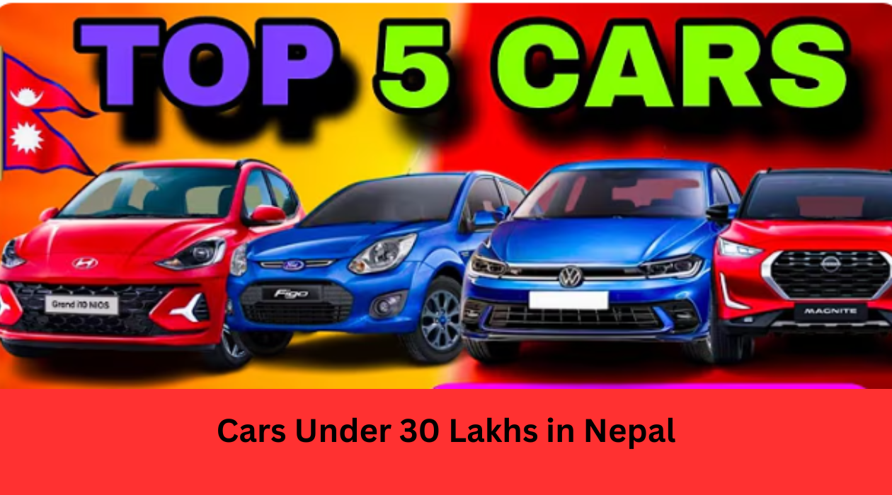 Top Cars Under 30 Lakhs in Nepal